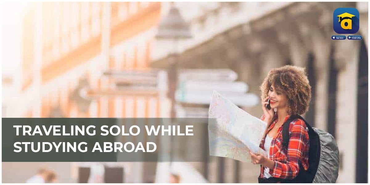 Traveling Solo for Studying Abroad (2026)