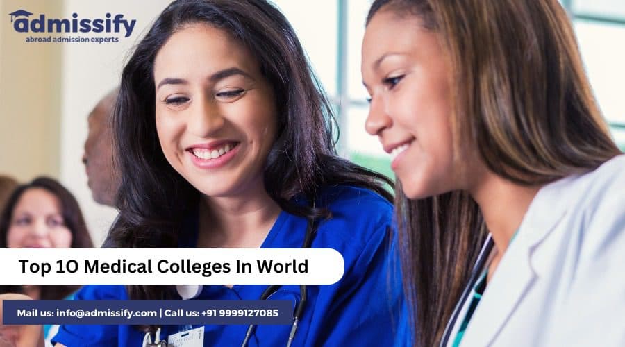 Top 1O Medical Colleges In the World 2026