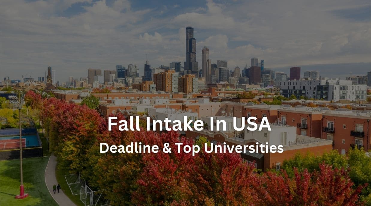Fall Intake In USA 2026: Deadline &amp; Top Universities