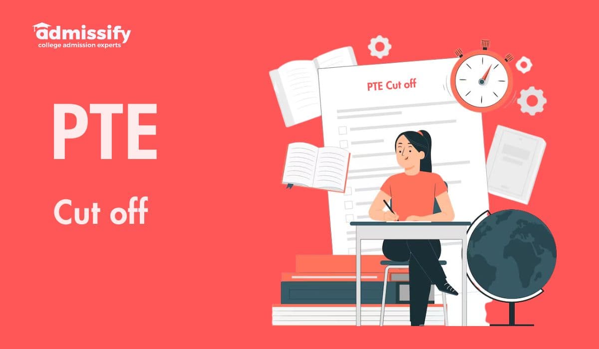 PTE Cut Off: Check PTE Cut off for Top Universities in the World