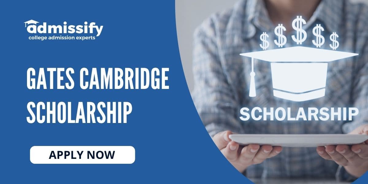 Gates Cambridge Scholarship 2026: How to Apply, Eligibility &amp; Tips