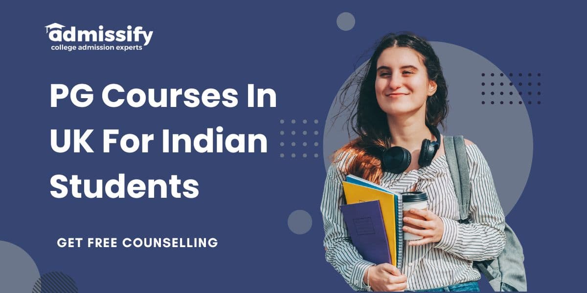 PG Courses In UK For Indian Students 2026