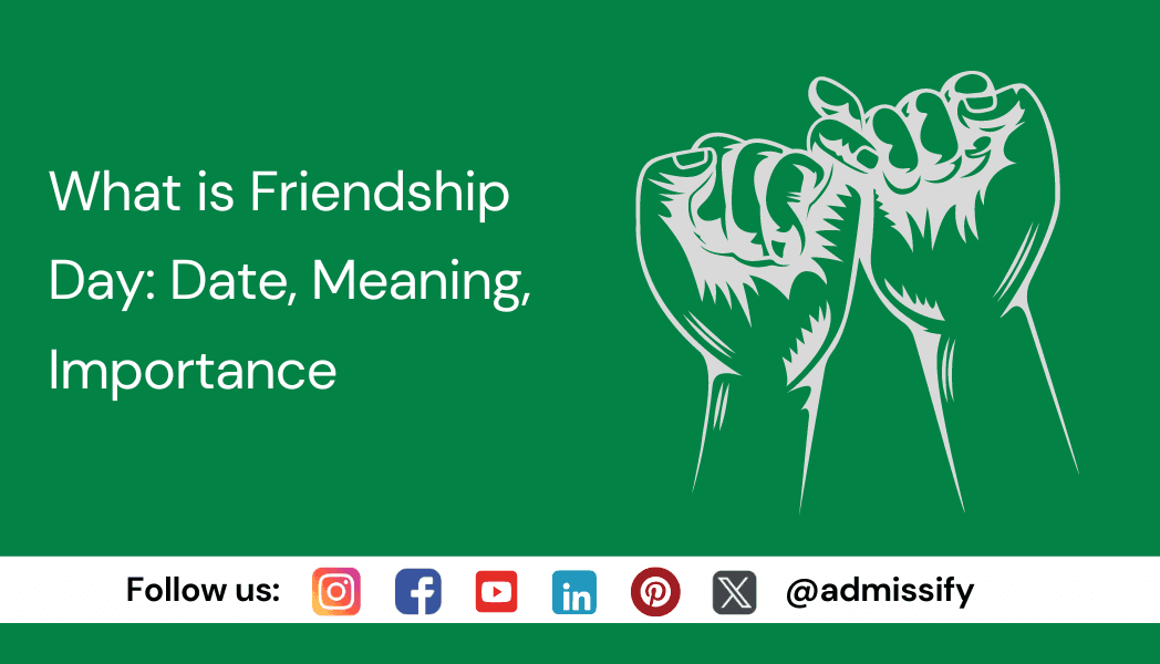 What is Friendship Day: Date, Meaning, Importance