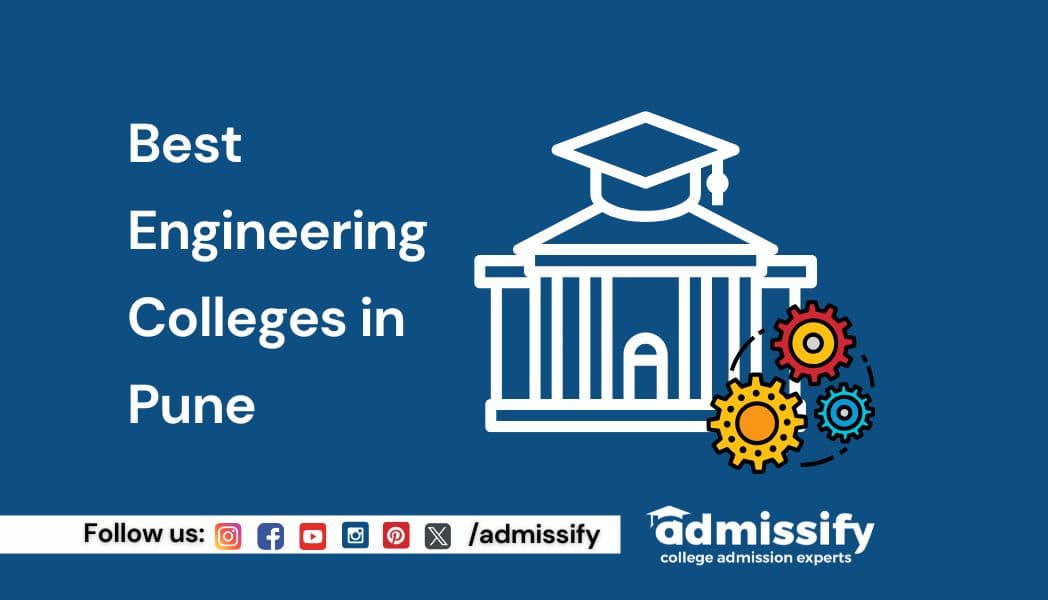 Best Engineering Colleges in Pune (2026)