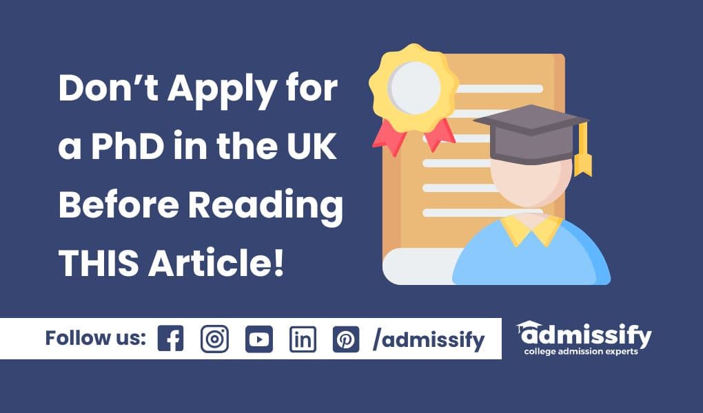 Don’t Apply for a PhD in UK Before Reading THIS Article!