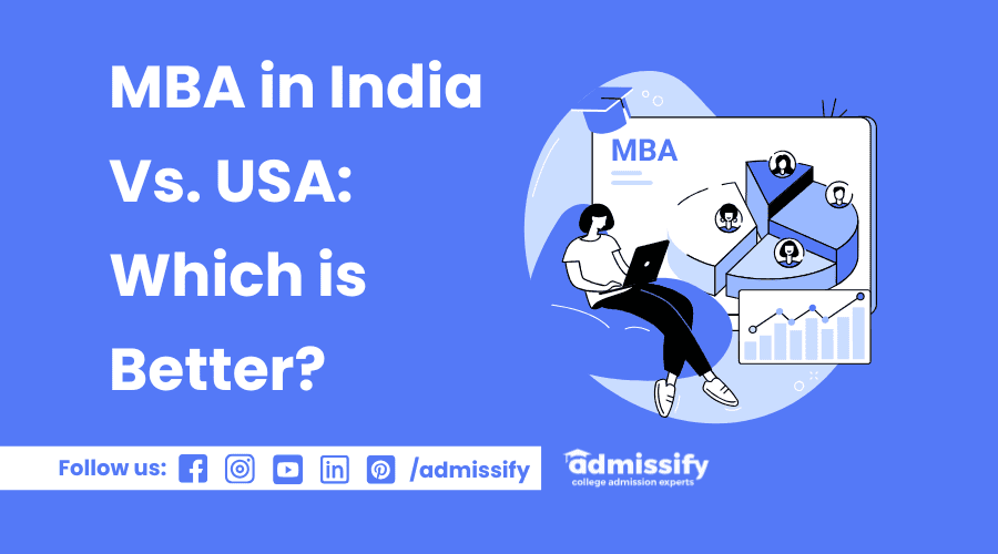 MBA in India Vs. USA 2026: Which is Better?