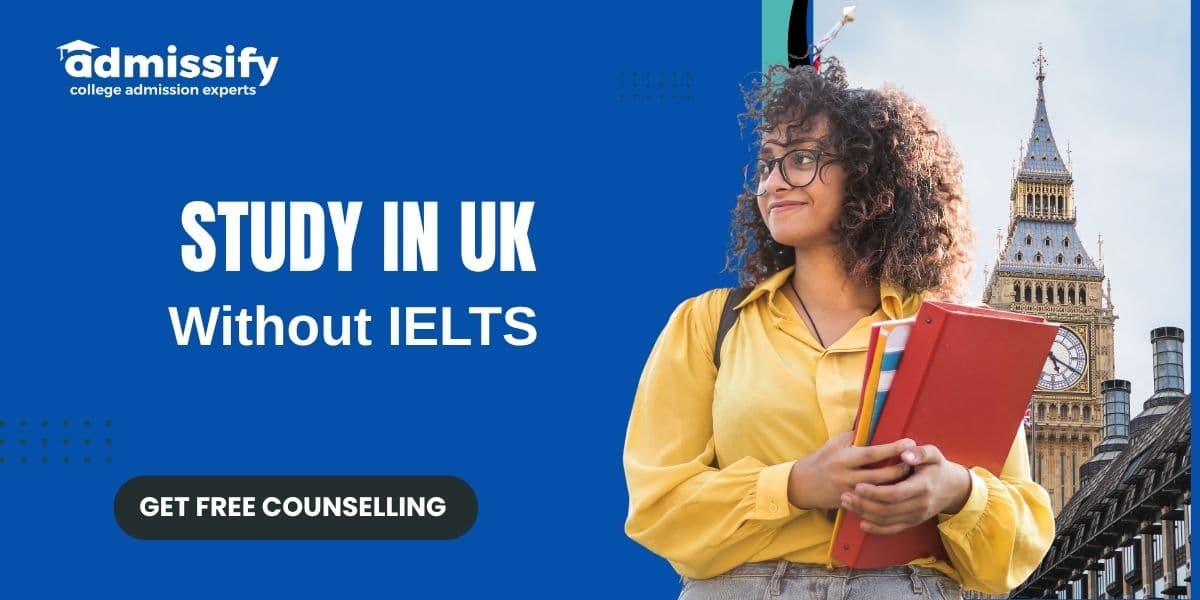 Study In UK Without IELTS (2026)
