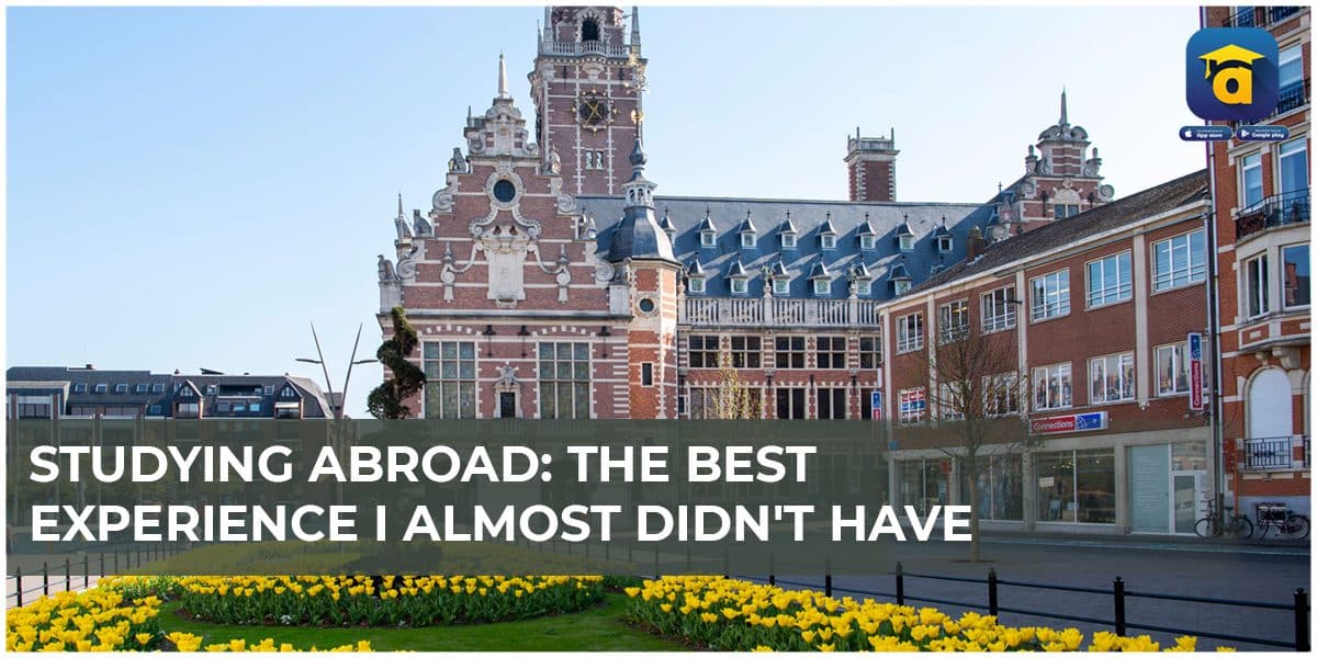 Studying Abroad: THE BEST EXPERIENCE I ALMOST DIDN’T HAVE
