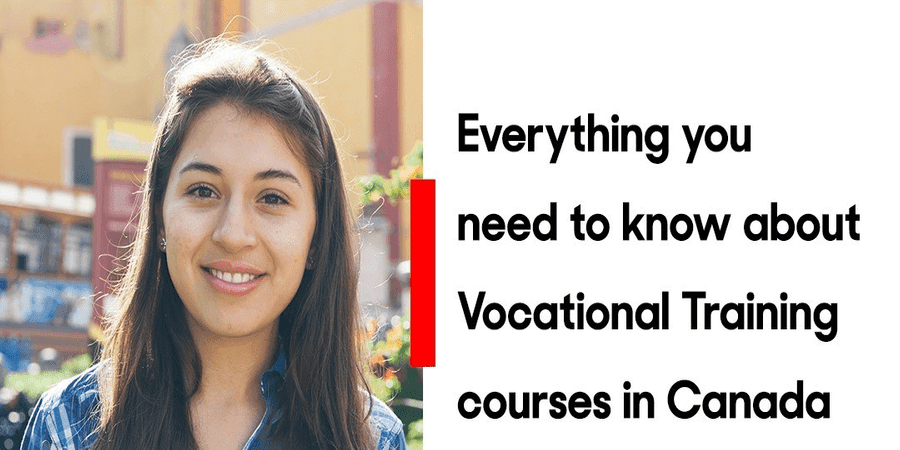 Everything you need to know about Vocational Training courses in Canada