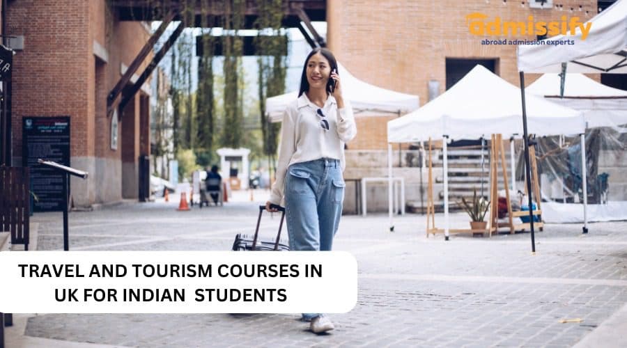 Travel And Tourism Courses in UK For Indian Students (2026)