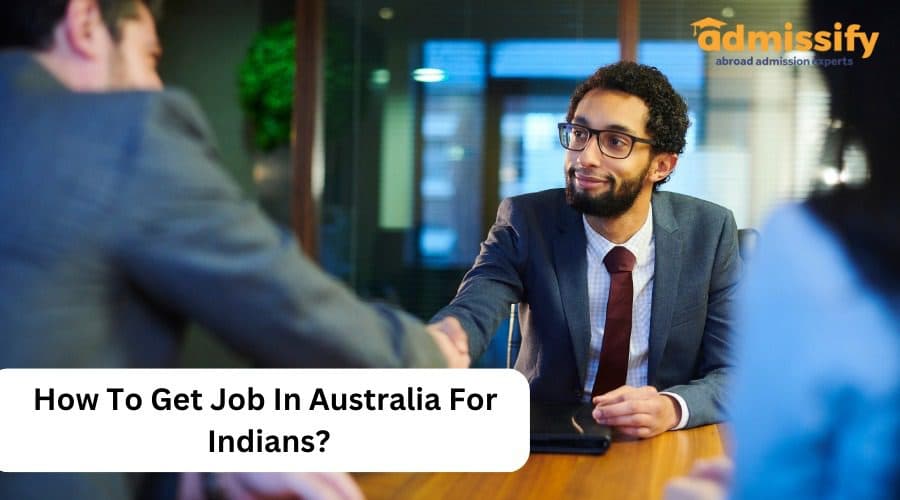How To Get Job In Australia For Indians?