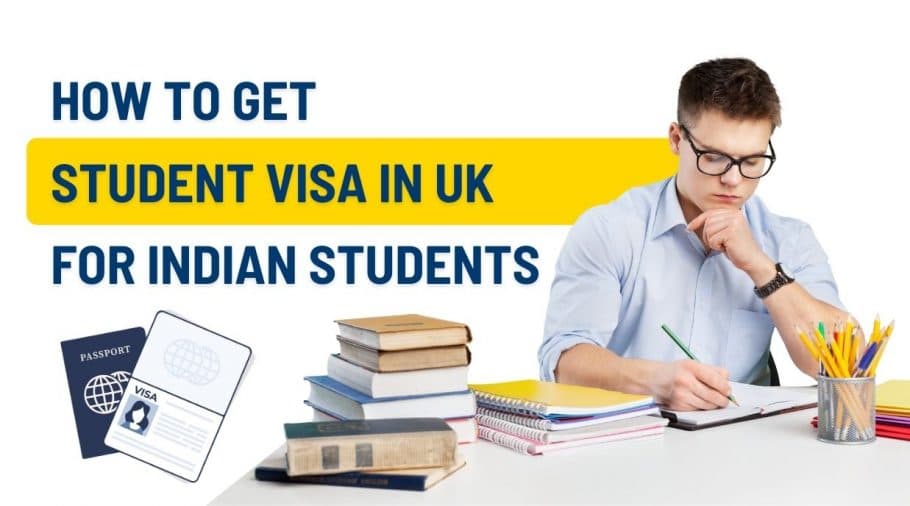 How To Get Student Visa In UK For Indian Students (2026)