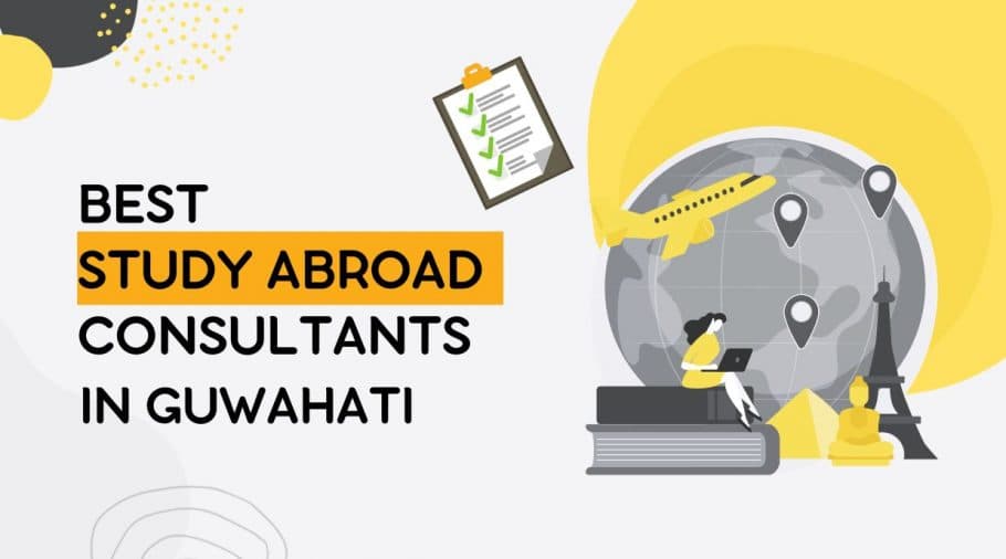 Top Study Abroad Consultants in Guwahati