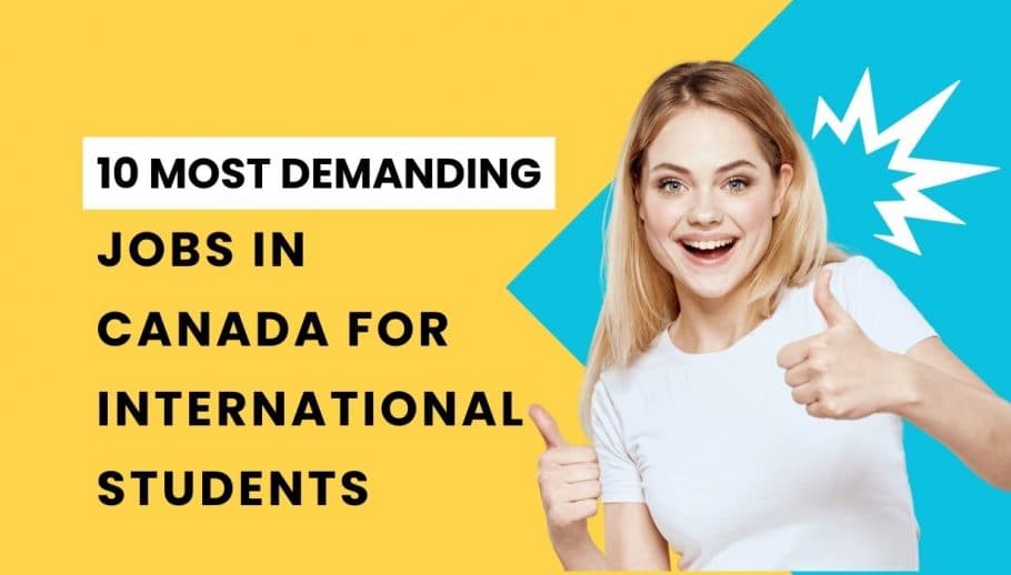 10 Most Demanding Jobs in Canada for Indian Students (2026)