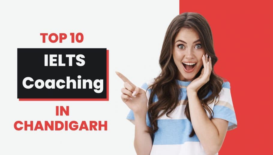 Top 10 IELTS Coaching In Chandigarh 2026