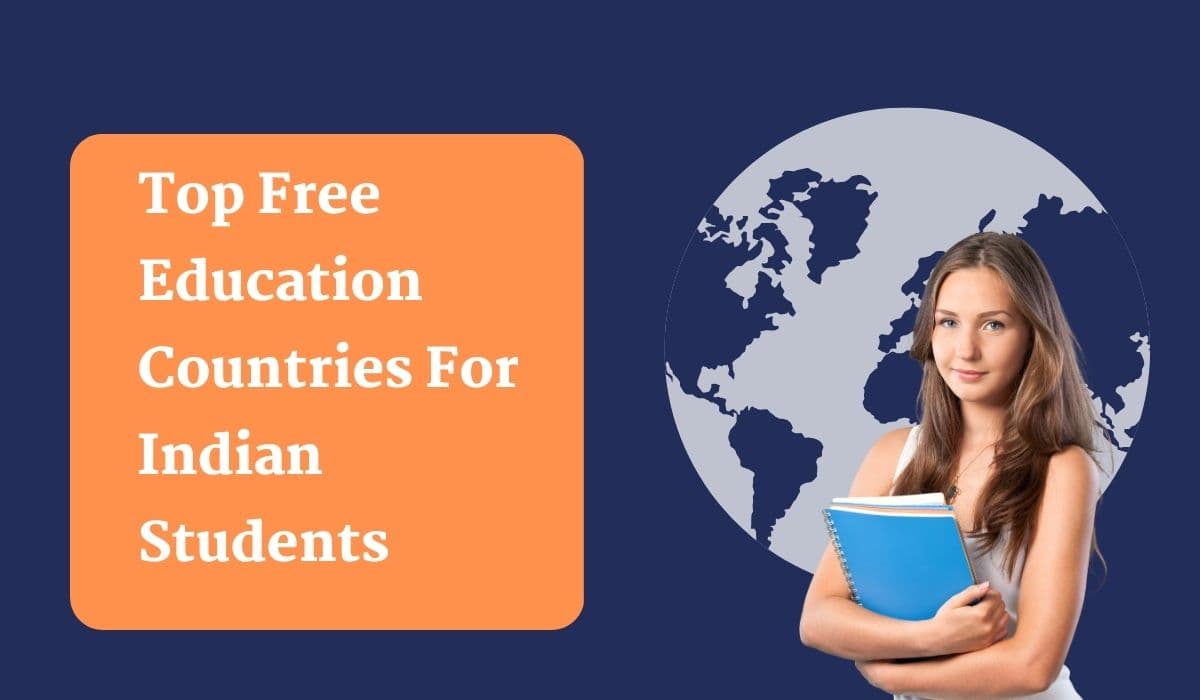 Top 5 Free Education Countries For Indian Students (2026)