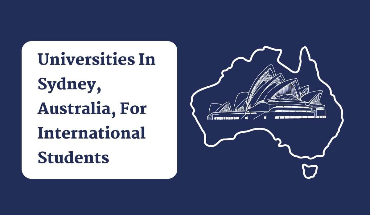 Top 10 Universities In Sydney, Australia For International Students