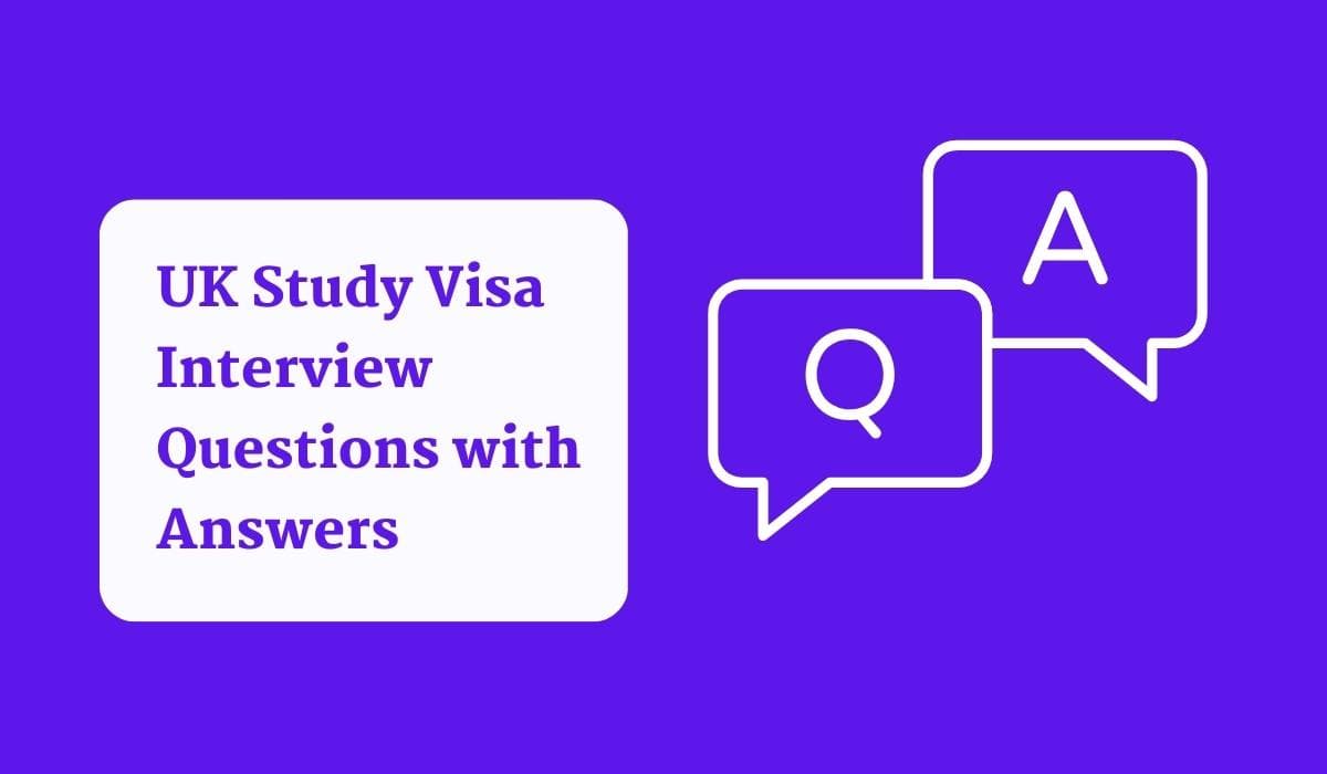 UK Study Visa Interview Questions with Answers 2026