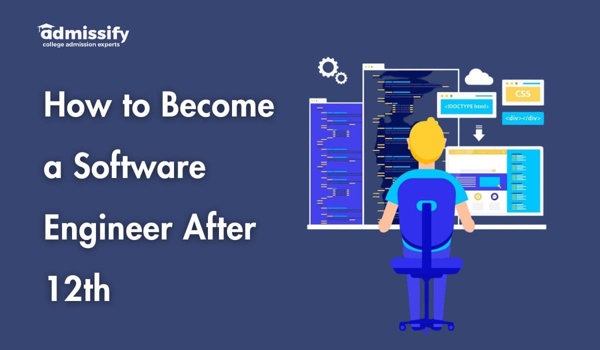 How to Become a Software Engineer After 12th?