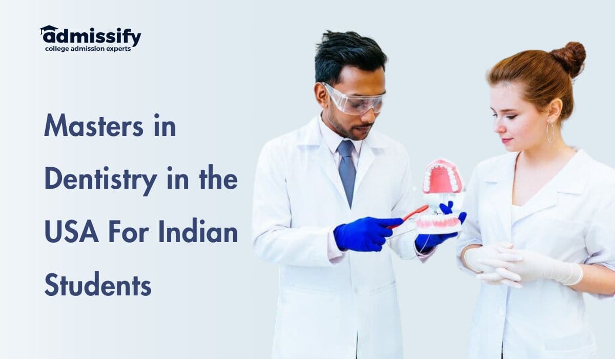 Masters in Dentistry in the USA For Indian Students In 2026