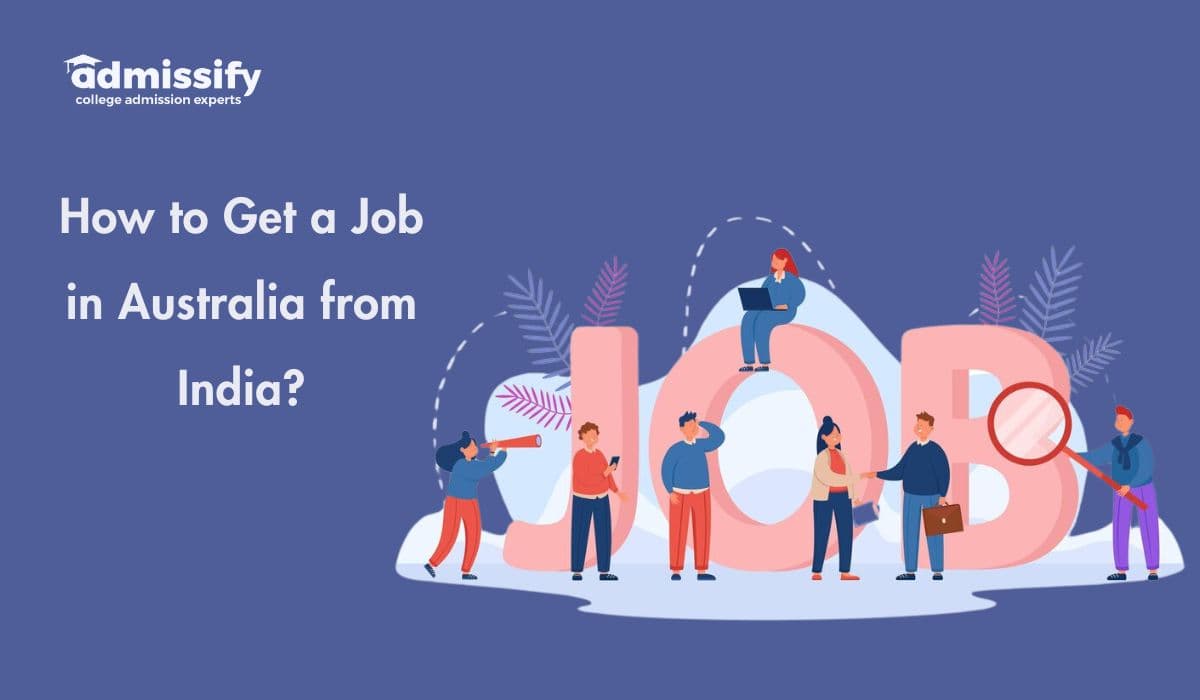 How to Get a Job in Australia from India in 2026?
