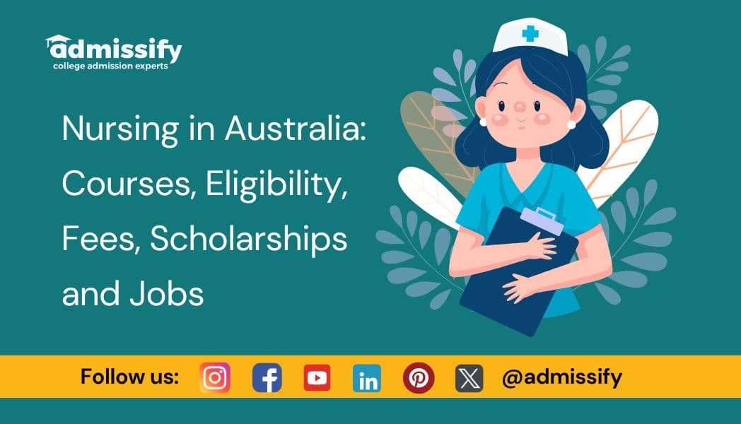 Nursing in Australia 2026: Top Universities, Courses, Fees & Jobs