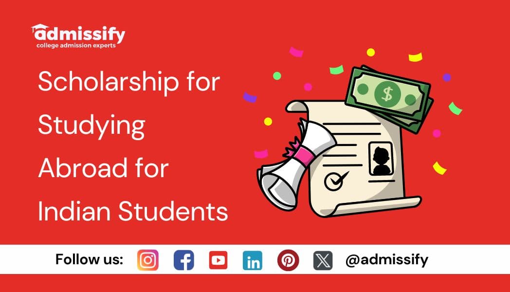 Scholarship for Studying Abroad for Indian Students (2026)
