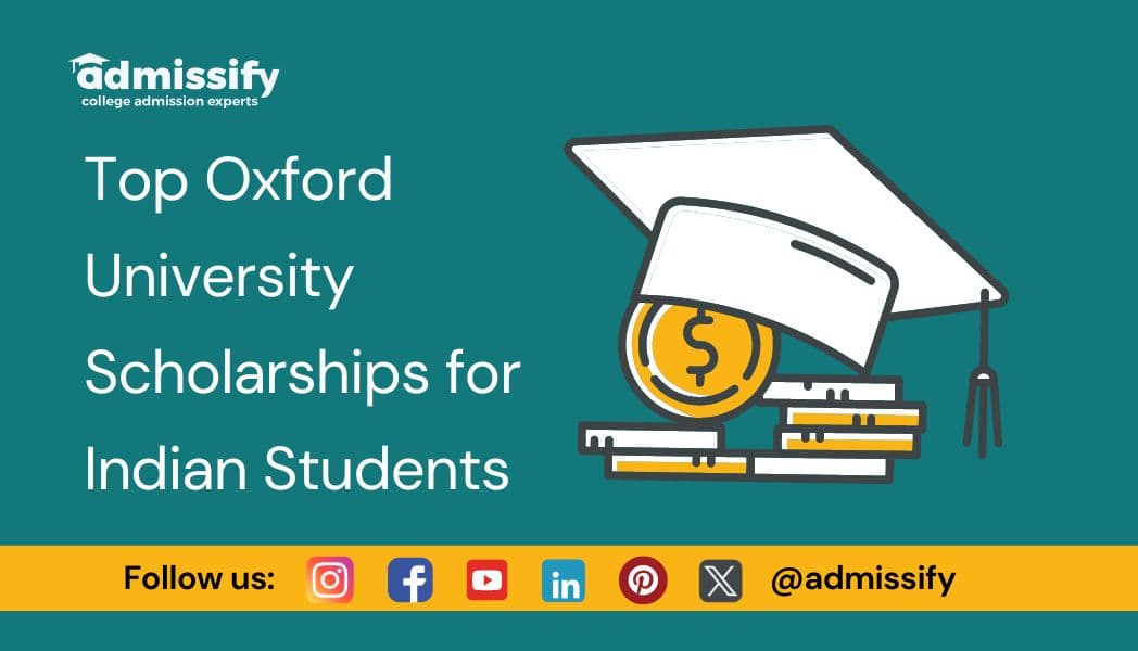 Top Oxford University Scholarships for Indian Students(2026)