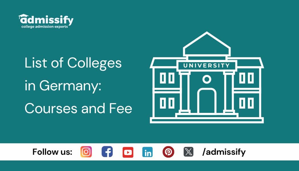List of Colleges in Germany: Courses and Fees