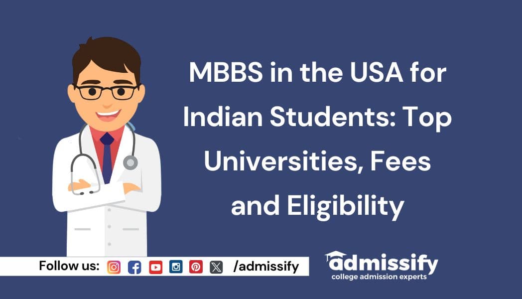 MBBS in USA for Indian Students Top Universities, Fees and Eligibility