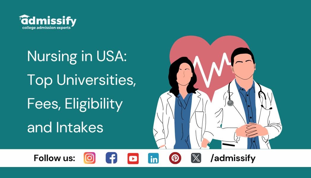 Nursing in USA 2026: Top Universities, Fees, Eligibility and Intakes