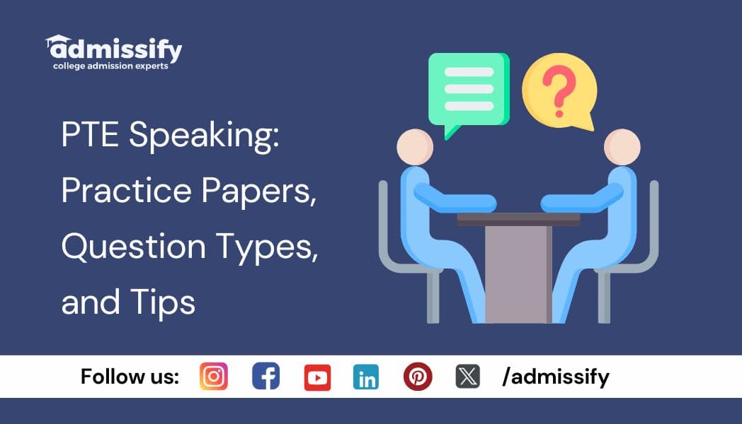 PTE Speaking 2026: Practice Papers, Question Types, and Tips