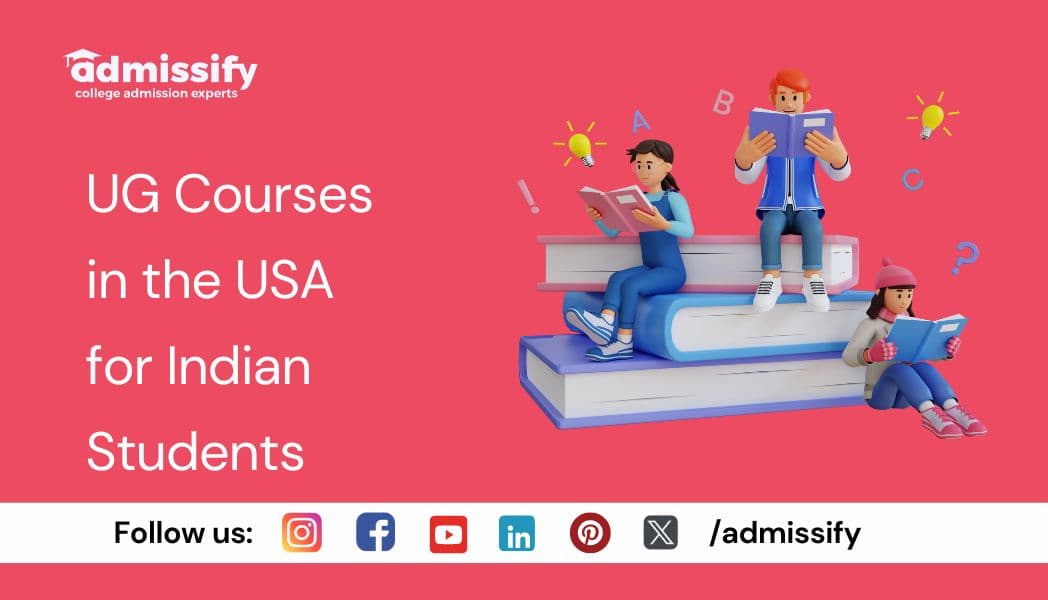 UG Courses in USA for Indian Students (2026)
