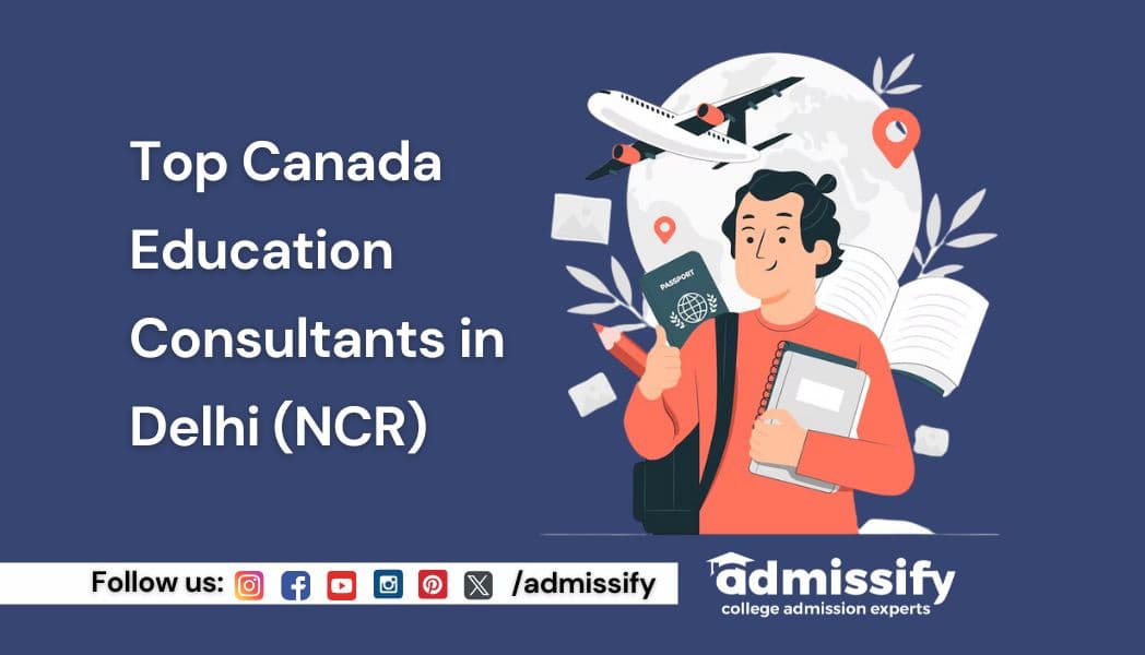 Top Canada Education Consultants in Delhi (NCR)