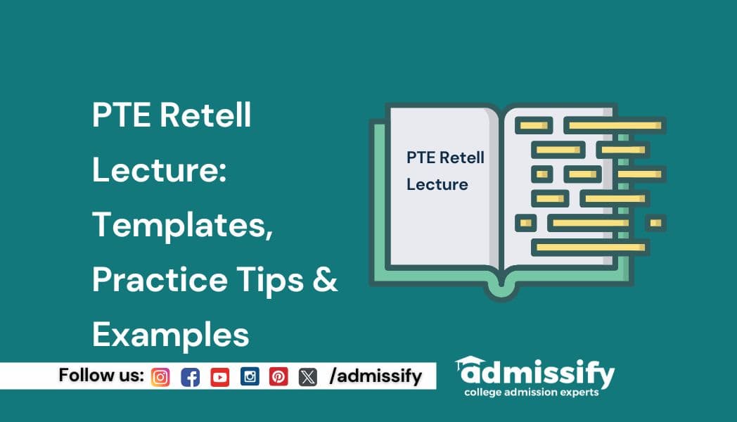 PTE Retell Lecture: Templates, Practice Tips & Examples
