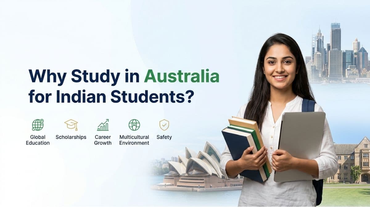 Why Study in Australia for Indian Students 2026?