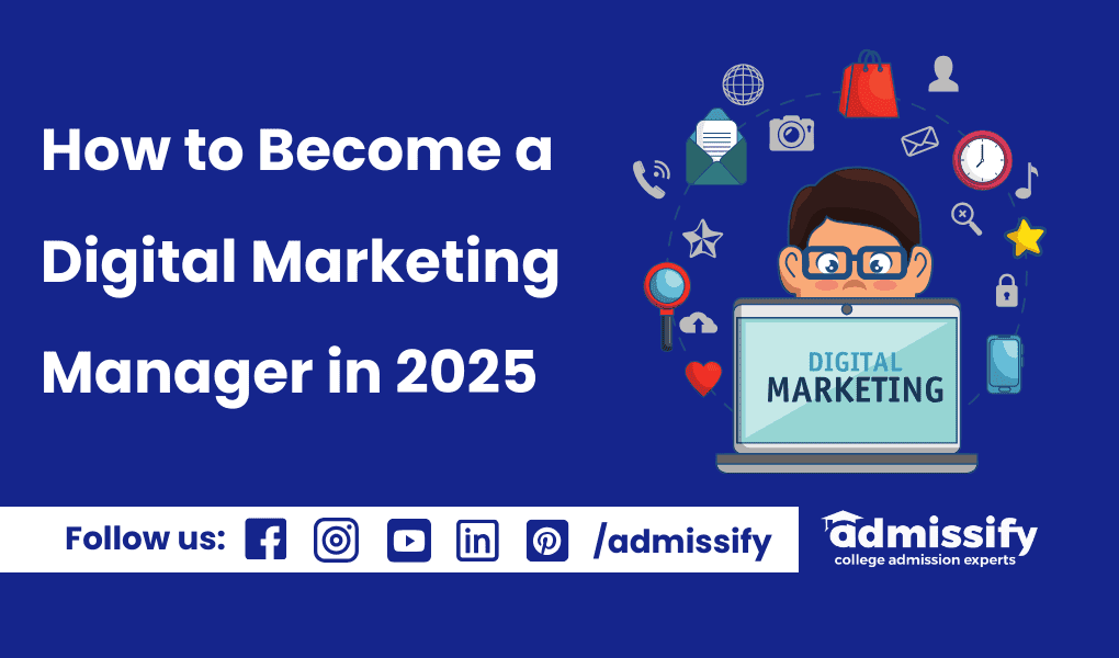 How to Become a Digital Marketing Manager in 2026: Courses, Best Universities and Salary
