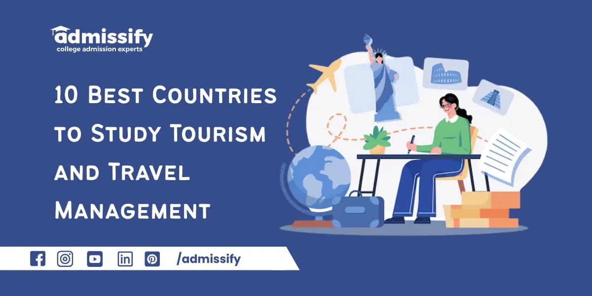 Top 10 Countries to Study Tourism and Travel Management(2026)