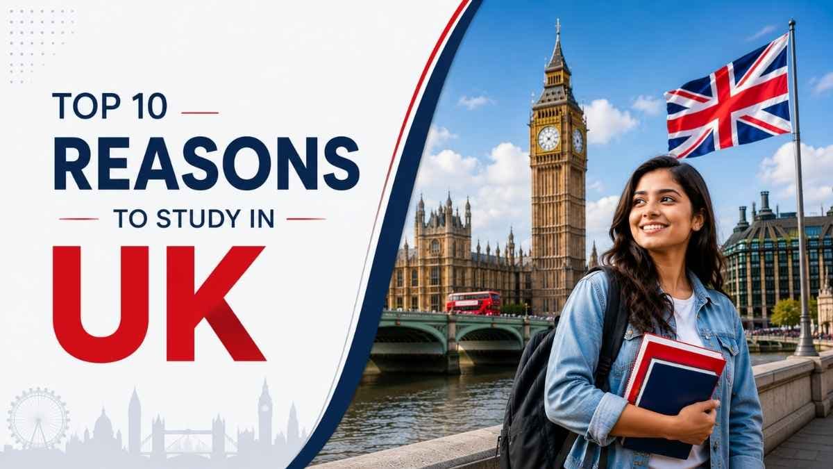 Top 5 Reasons To Study In UK 2026
