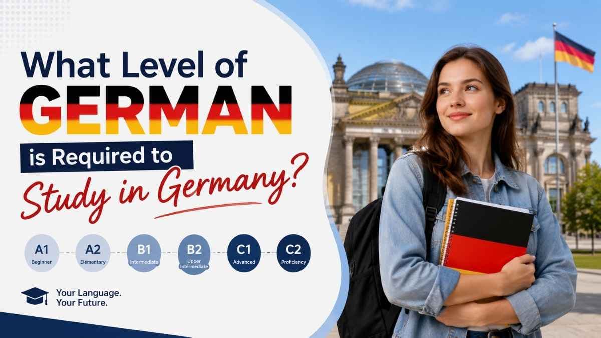 What Level of German is Required to Study in Germany?