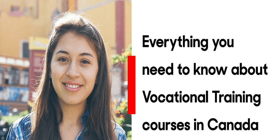 Everything you need to know about Vocational Training courses in Canada