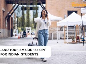 Travel And Tourism Courses In Uk For Indian Students