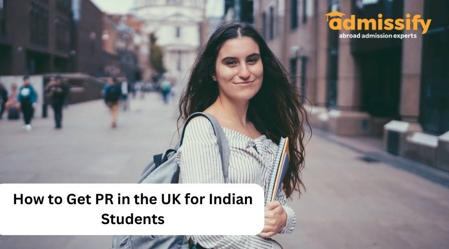 How to Get PR in the UK for Indian Students in 2023
