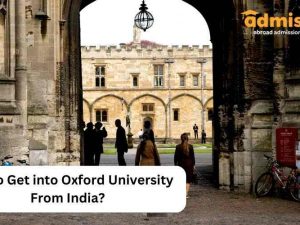 How to Get into Oxford University From India