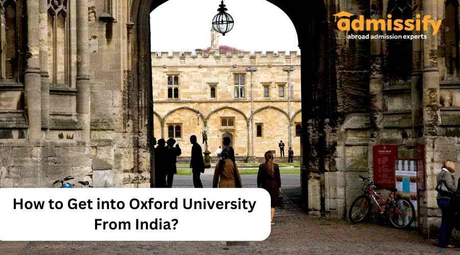 How to Get into Oxford University From India