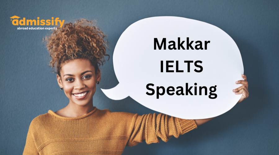 Makkar IELTS Speaking