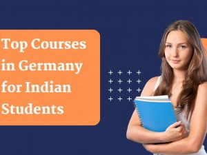 Top Courses in Germany for Indian Students (1)