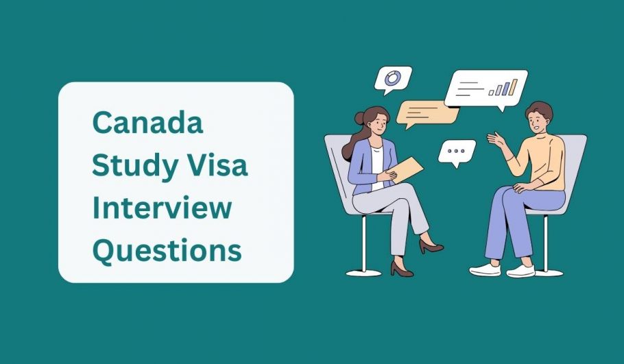 Canada Study Visa Interview Questions