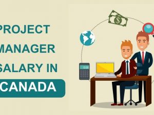Project Manager Salary in Canada