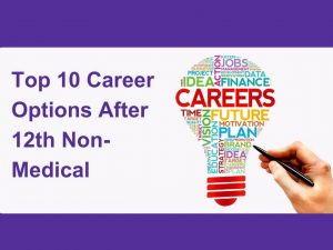 Career Options After 12th Non-Medical 